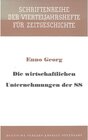 Buchcover Die wirtschaftlichen Unternehmungen der SS