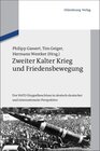 Buchcover Zweiter Kalter Krieg und Friedensbewegung