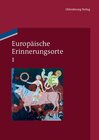 Buchcover Europäische Erinnerungsorte / Mythen und Grundbegriffe des europäischen Selbstverständnisses