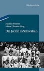 Buchcover Die Juden in Schwaben
