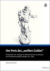 Buchcover Der Preis des "weißen Goldes"