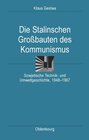 Buchcover Die Stalinschen Großbauten des Kommunismus