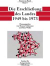 Buchcover Bayern im Bund / Die Erschließung des Landes 1949 bis 1973