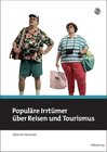 Buchcover Populäre Irrtümer über Reisen und Tourismus