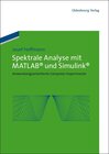 Buchcover Spektrale Analyse mit MATLAB und Simulink
