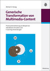 Buchcover Generische Transformation von Multimedia-Content