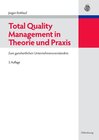 Buchcover Total Quality Management in Theorie und Praxis