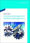 Buchcover Innovationsmanagement für Wirtschaftsingenieure