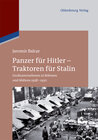 Buchcover Panzer für Hitler – Traktoren für Stalin