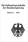Buchcover Die Kabinettsprotokolle der Bundesregierung / 1970