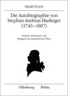 Buchcover Die Autobiographie von Stephan Andreas Haslinger (1740-1807)