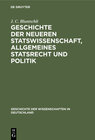 Buchcover Geschichte der neueren Statswissenschaft, Allgemeines Statsrecht und Politik