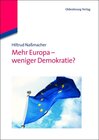 Buchcover Mehr Europa - weniger Demokratie?