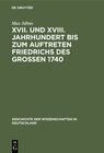 Buchcover XVII. und XVIII. Jahrhundert bis zum Auftreten Friedrichs des Großen 1740