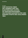 Buchcover Zur Statistik über die Verbreitung des elektrischen Lichtes im Versorgungsgebiet deutscher Gasanstalten und einiger Städ