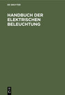 Buchcover Handbuch der Elektrischen Beleuchtung