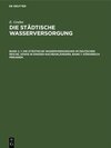 Buchcover E. Grahn: Die städtische Wasserversorgung / Die städtische Wasserversorgung im Deutschen Reiche, sowie in einigen Nachba