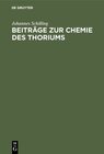 Buchcover Beiträge zur Chemie des Thoriums