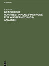 Buchcover Graphische Rohrbestimmungs-Methode für Wasserheizungs-Anlagen