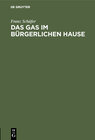 Buchcover Das Gas im bürgerlichen Hause