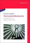 Buchcover Friedrich U. Mathiak: Technische Mechanik / Festigkeitslehre mit Maple-Anwendungen
