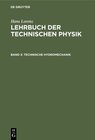 Buchcover Hans Lorenz: Lehrbuch der Technischen Physik / Technische Hydromechanik