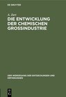 Buchcover Die Entwicklung der chemischen Großindustrie