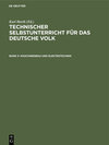 Buchcover Technischer Selbstunterricht für das deutsche Volk / Maschinenbau und Elektrotechnik