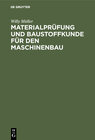 Buchcover Materialprüfung und Baustoffkunde für den Maschinenbau