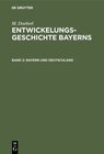 Buchcover M. Doeberl: Entwickelungsgeschichte Bayerns / Bayern und Deutschland