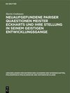 Buchcover Neuaufgefundene Pariser Quaestionen Meister Eckharts und ihre Stellung in seinem geistigen Entwicklungsgange