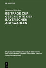Buchcover Beiträge zur Geschichte der Bayerischen Abtswahlen