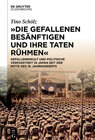 Buchcover "Die Gefallenen besänftigen und ihre Taten rühmen"