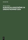 Buchcover Kurzschlußströme in Drehstromnetzen