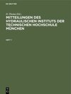Buchcover Mitteilungen des Hydraulischen Instituts der Technischen Hochschule München