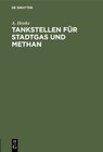 Buchcover Tankstellen für Stadtgas und Methan