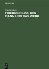 Buchcover Friedrich List, der Mann und das Werk