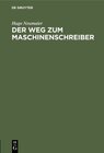 Buchcover Der Weg zum Maschinenschreiber