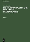 Buchcover Hans Rosenberg: Die nationalpolitische Publizistik Deutschlands / Hans Rosenberg: Die nationalpolitische Publizistik Deu
