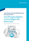 Buchcover 100 Übungsaufgaben zu Grundlagen der Informatik