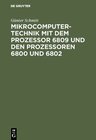 Buchcover Mikrocomputertechnik mit dem Prozessor 6809 und den Prozessoren 6800 und 6802