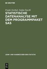 Buchcover Statistische Datenanalyse mit dem Programmpaket SAS