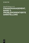 Buchcover Finanzmanagement, Band 2: Problemorientierte Darstellung