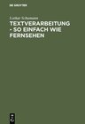 Buchcover Textverarbeitung - so einfach wie Fernsehen