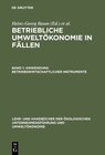 Buchcover Betriebliche Umweltökonomie in Fällen / Anwendung betriebswirtschaftlicher Instrumente