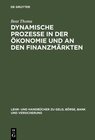 Buchcover Dynamische Prozesse in der Ökonomie und an den Finanzmärkten