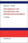 Buchcover Übungsbuch zum Kompendium der Betriebswirtschaftslehre