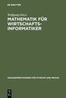 Buchcover Mathematik für Wirtschaftsinformatiker