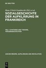 Buchcover Sozialgeschichte der Aufklärung in Frankreich / Synthese und Theorie, Trägergeschichten