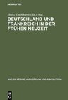 Buchcover Deutschland und Frankreich in der frühen Neuzeit